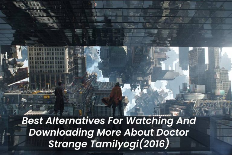 Doctor Strange Tamil Dubbed 720p Movie Download UPDATED - Joseph Nestand